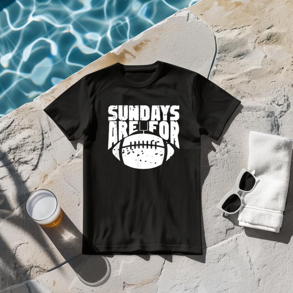 Sundays Are For Football Funny Football T-Shirt