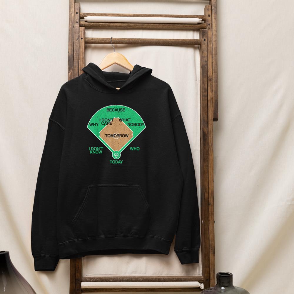 Whos On First Baseball for a Who's on First Baseball Fan Hoodie