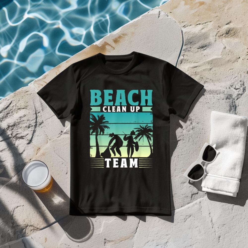 Beach Clean Up Team Coast Beaches Cleaning T-Shirt