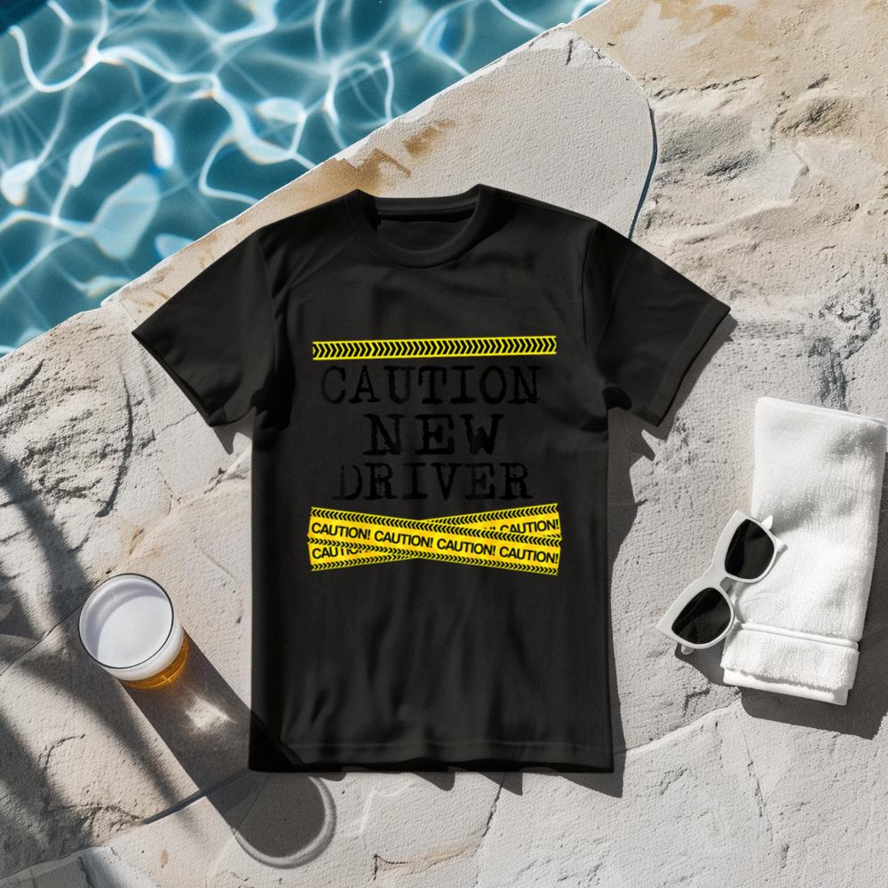 Funny Caution New Driver Newly Licensed Driving T-Shirt