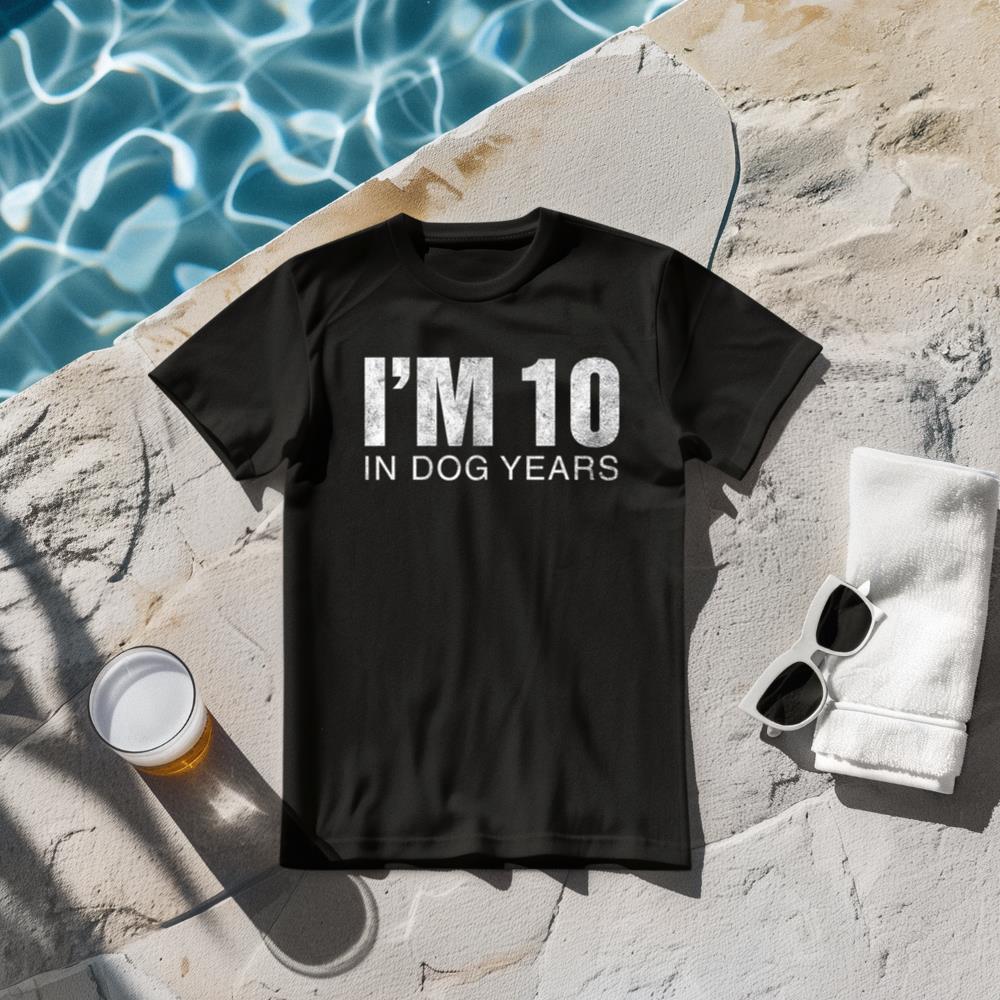 I'm 10 In Dog Years Funny 70th Birthday Gift T-Shirt