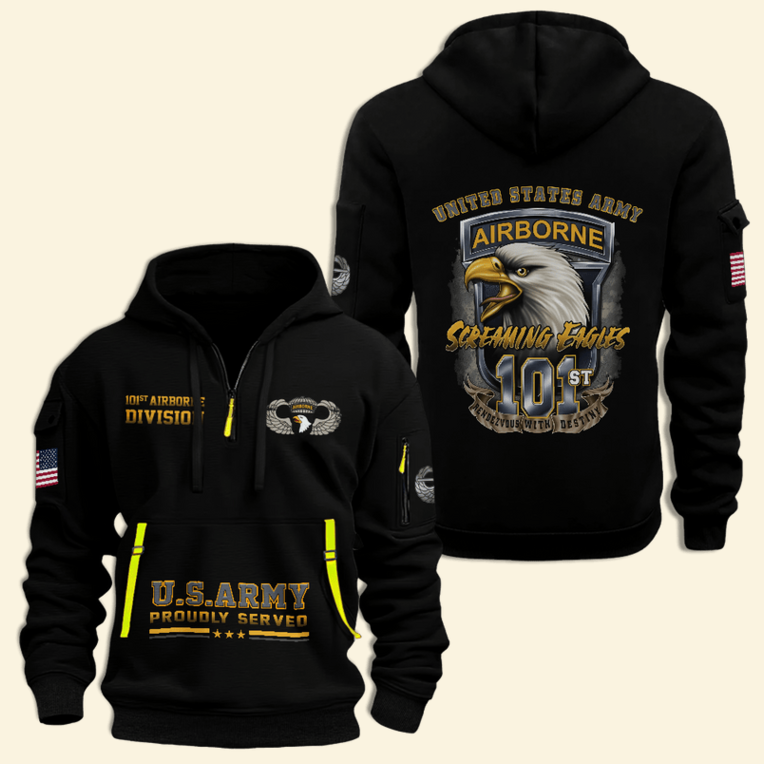 101St Airborne Division US Army Proudly Served Half Zip Hoodie Unique Gifts For Veterans