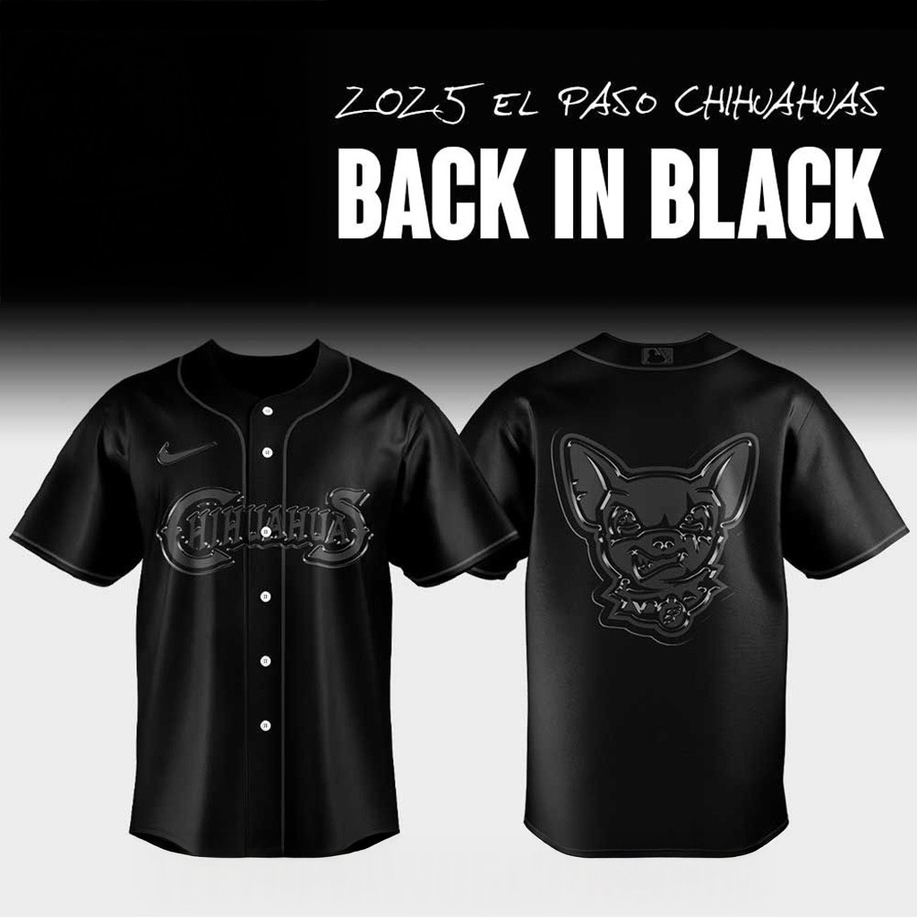 2025 El Paso Chihuahuas Back In Black Jersey Chihuahuas Merch Gifts For Baseball Fans