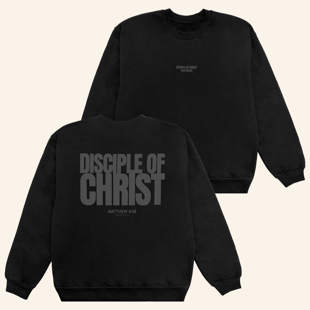 2819 Church Merch Disciple Of Christ Black Sweatshirt Gifts For Dad