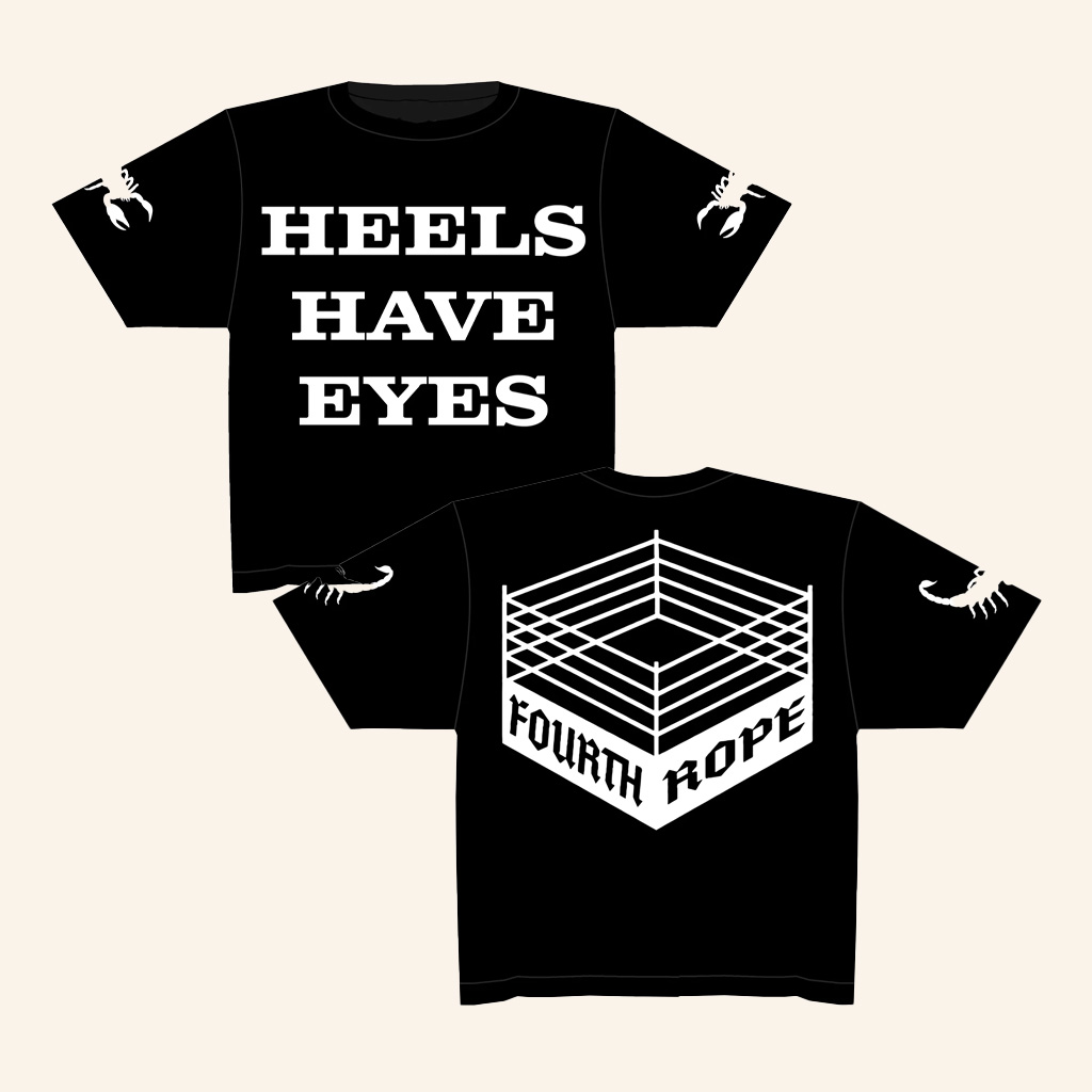 4Th Rope Merch Heels Have Eyes Og T-Shirt Birthday Gift Ideas For Husband