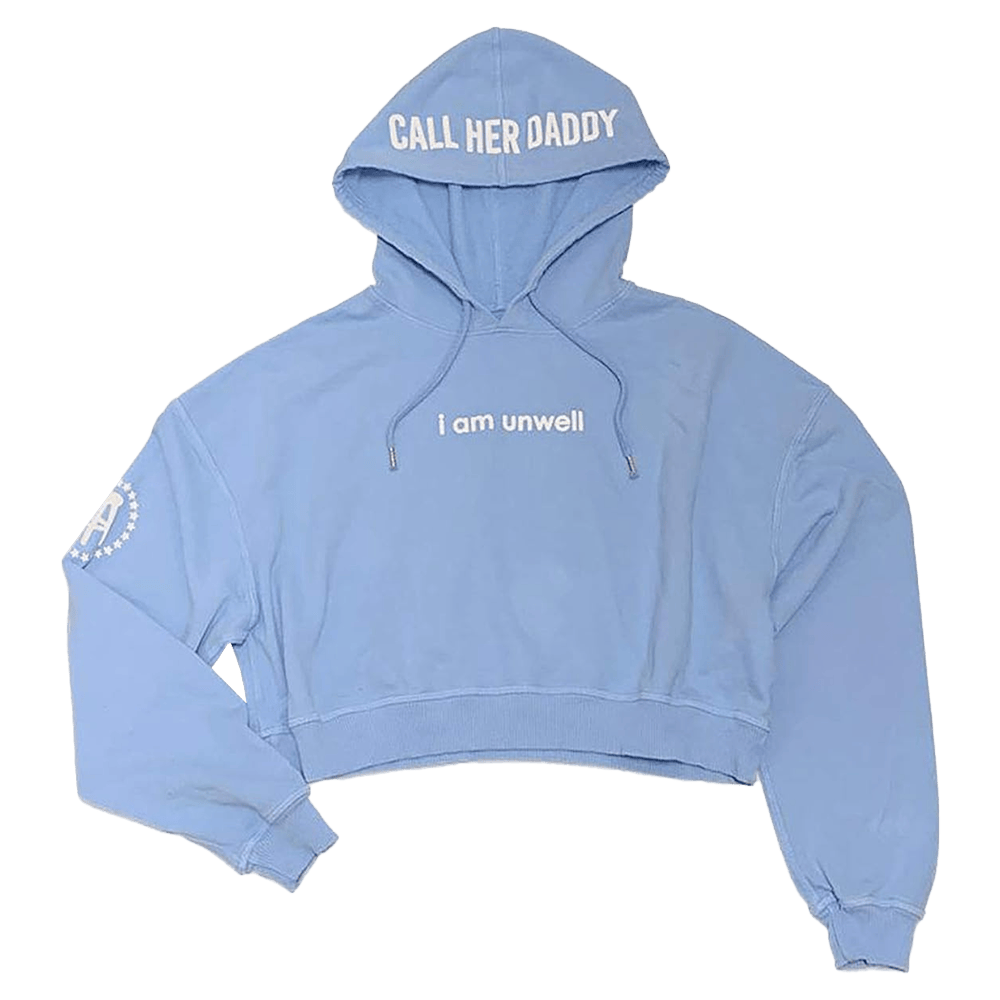 Alex Cooper Unwell Merch I Am Unwell Hoodie Call Her Daddy Merch Gift Ideas For Daughter