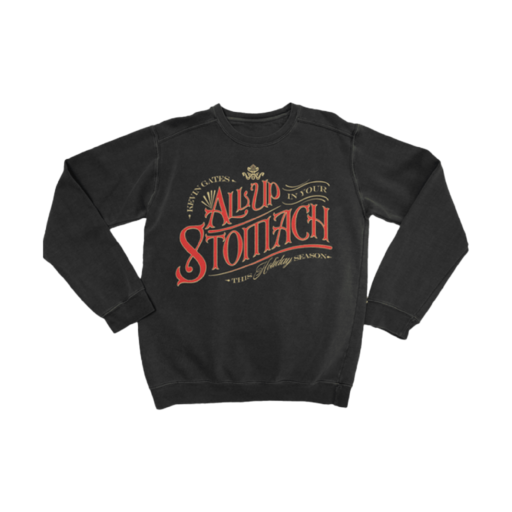 All Up Your Stomach Crewneck Sweatshirt Kvngates Merch Unique Birthday Gift For Husband