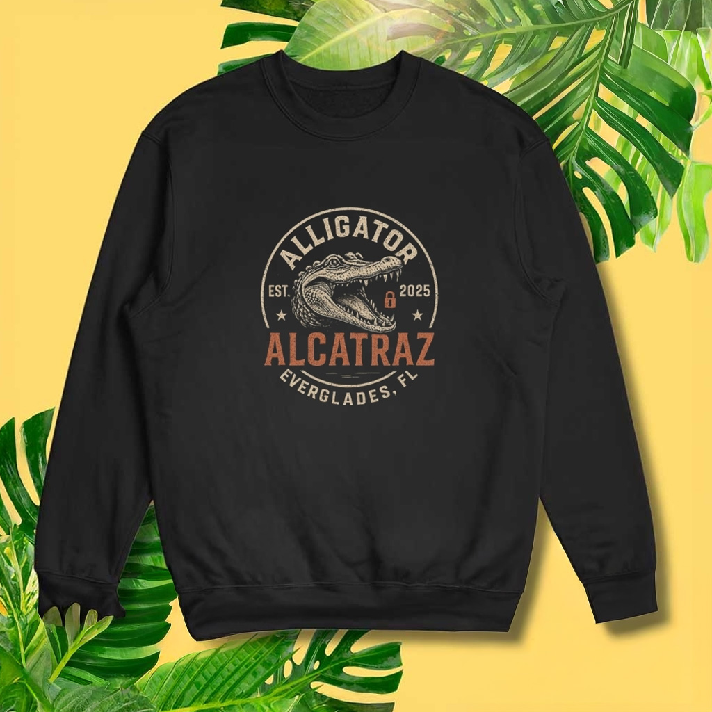 Alligator Alcatraz Florida Everglades Sweatshirt Make America Safe Again Sweatshirt Gifts