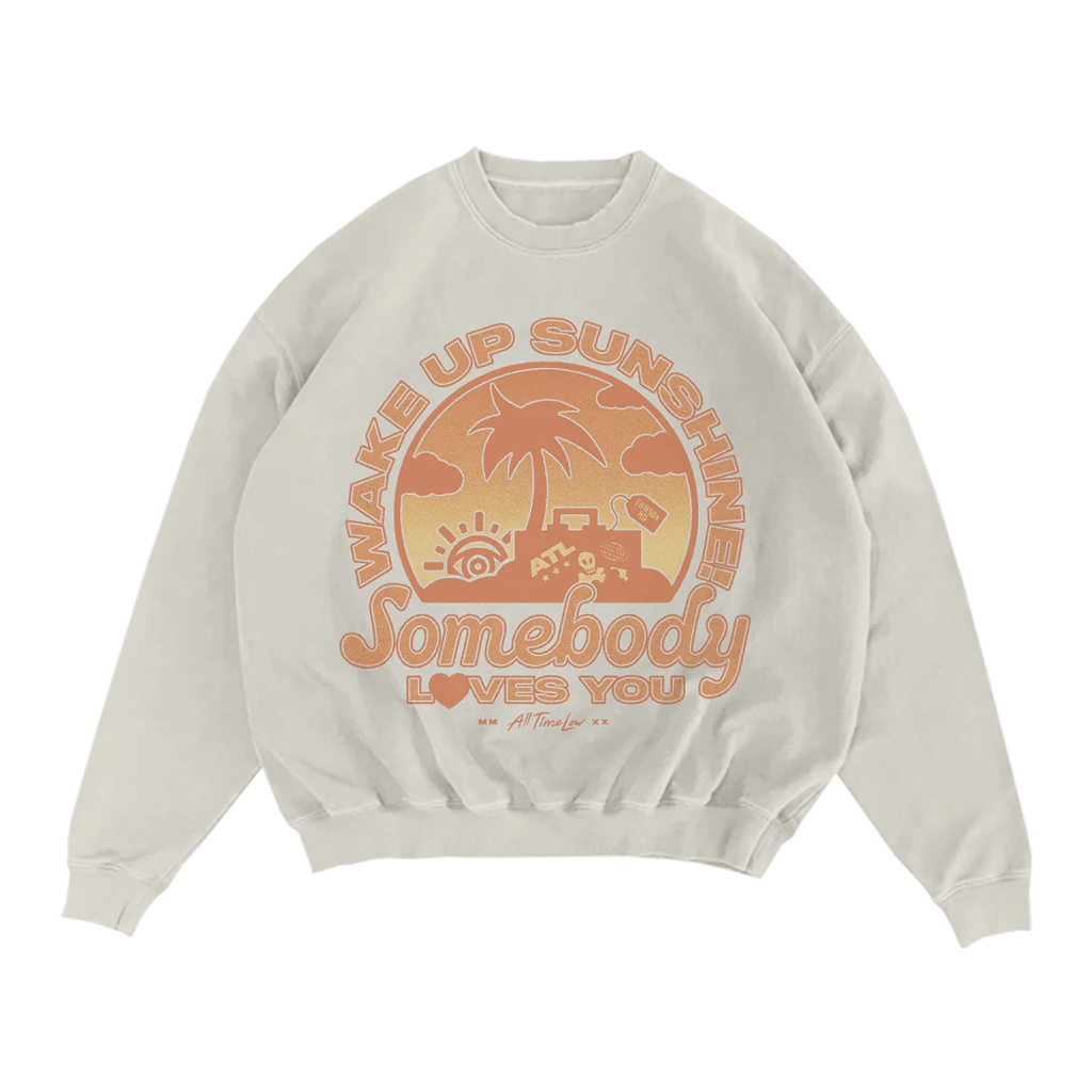 Alltimelowstore Merch Somebody Loves You Crewneck Sweatshirt Gifts For People Who Like Music