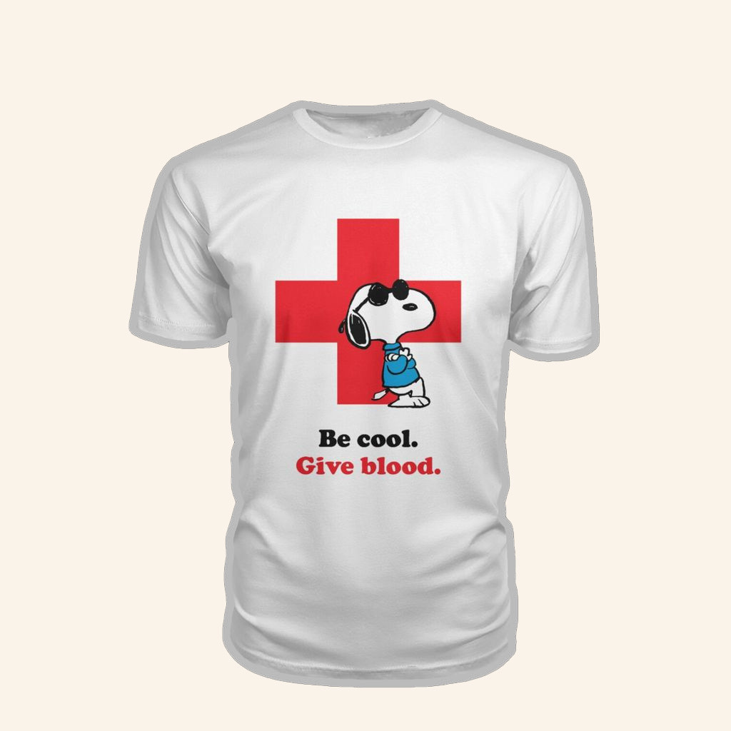 American Red Cross Snoopy T-Shirt Be Cool Give Blood Donation Shirt Gifts For Dudes