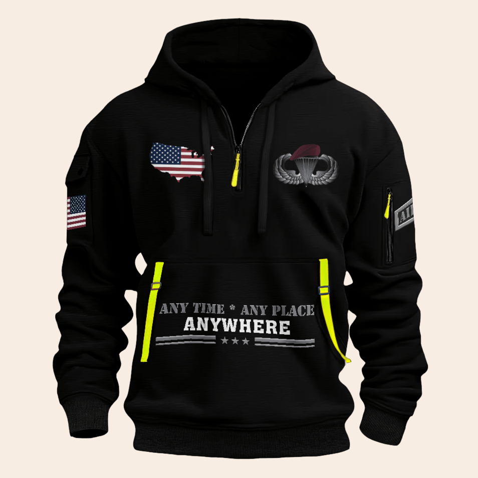 Any Time Any Place Anywhere Airborne Paratrooper Veteran Half Zip Hoodie Army Paratrooper Gifts