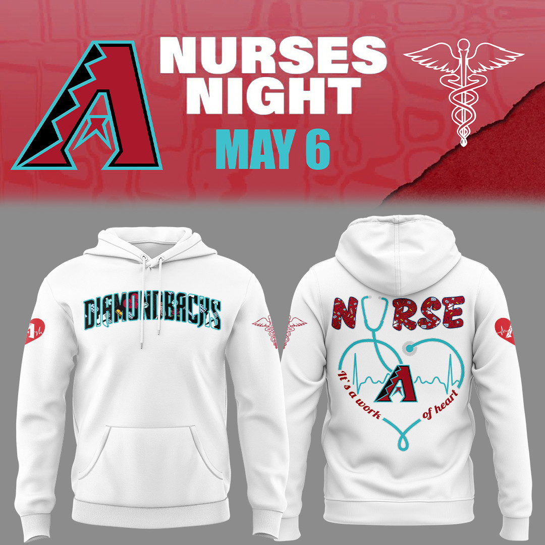 Arizona Diamondbacks Nurses Night Hoodie Baseball Enthusiast Gifts