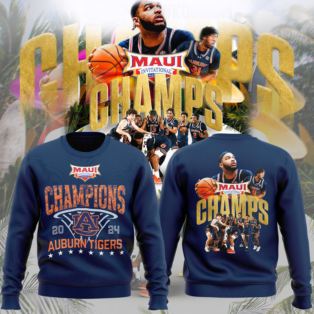 Auburn Tigers 2024 Champions Men's Basketball Maui Invitational Sweatshirt Basketball Fan Gifts