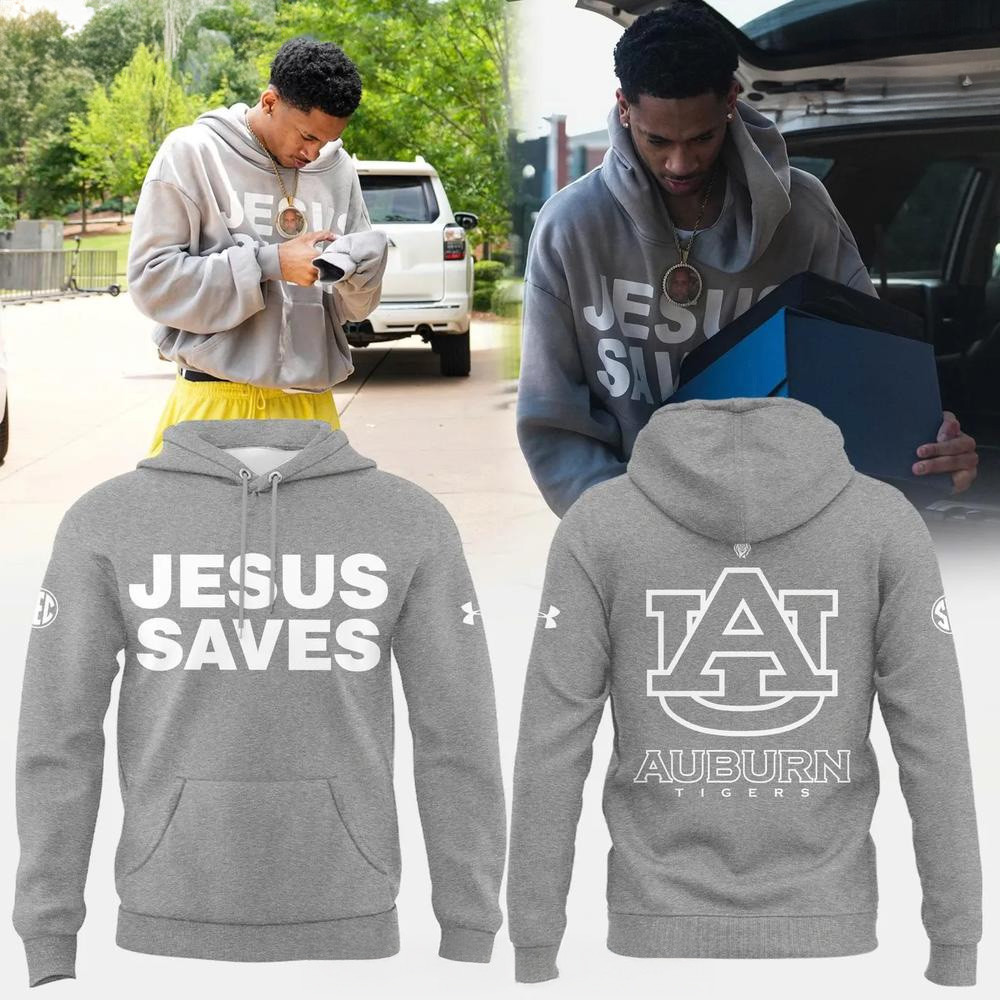 Auburn Tigers Jesus Saves Special Edition Hoodie Auburn Tigers Merch Unique Father's Day Gifts