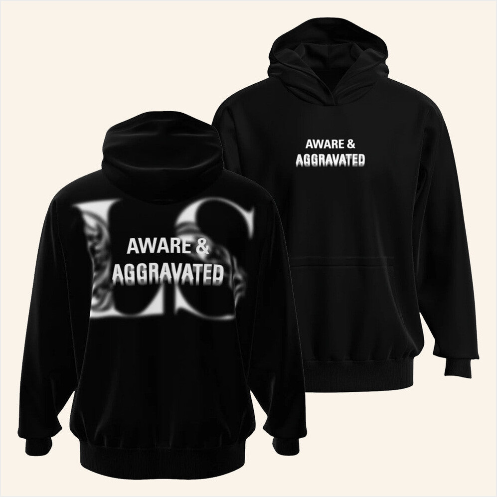 Aware And Aggravated Hoodie Leo Skepi Merch Black Best Friend Birthday Gifts Christmas Presents