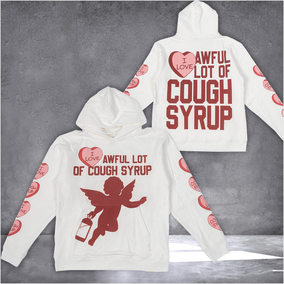 Awful Lot Of Cough Syrup Hoodie Valentines I Love Awful Lot Of Cough Syrup Hoodie