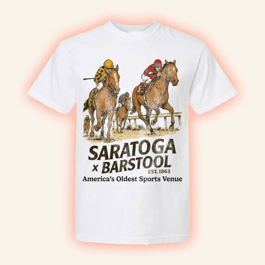 Barstool Sports Merch Saratoga X Barstool Sports T-Shirt Gifts For Best Friends