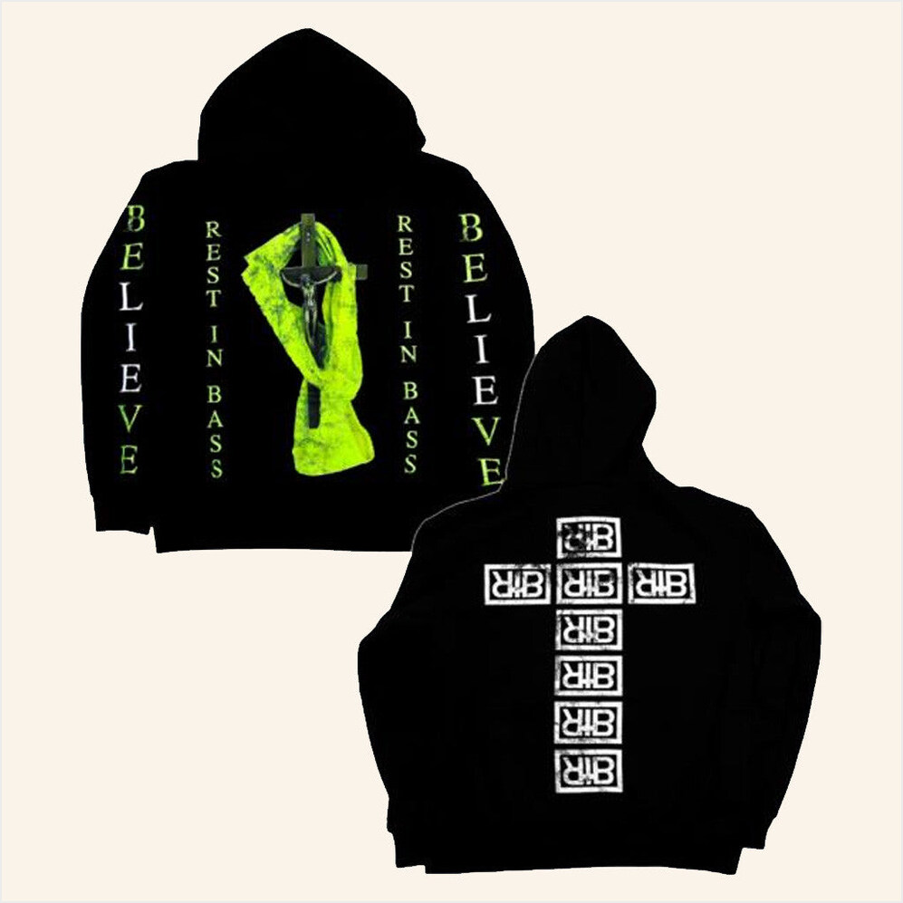 Believe Hoodie Rest In Bass Che Merch Presents For Boyfriend Birthday Gifts For Besties