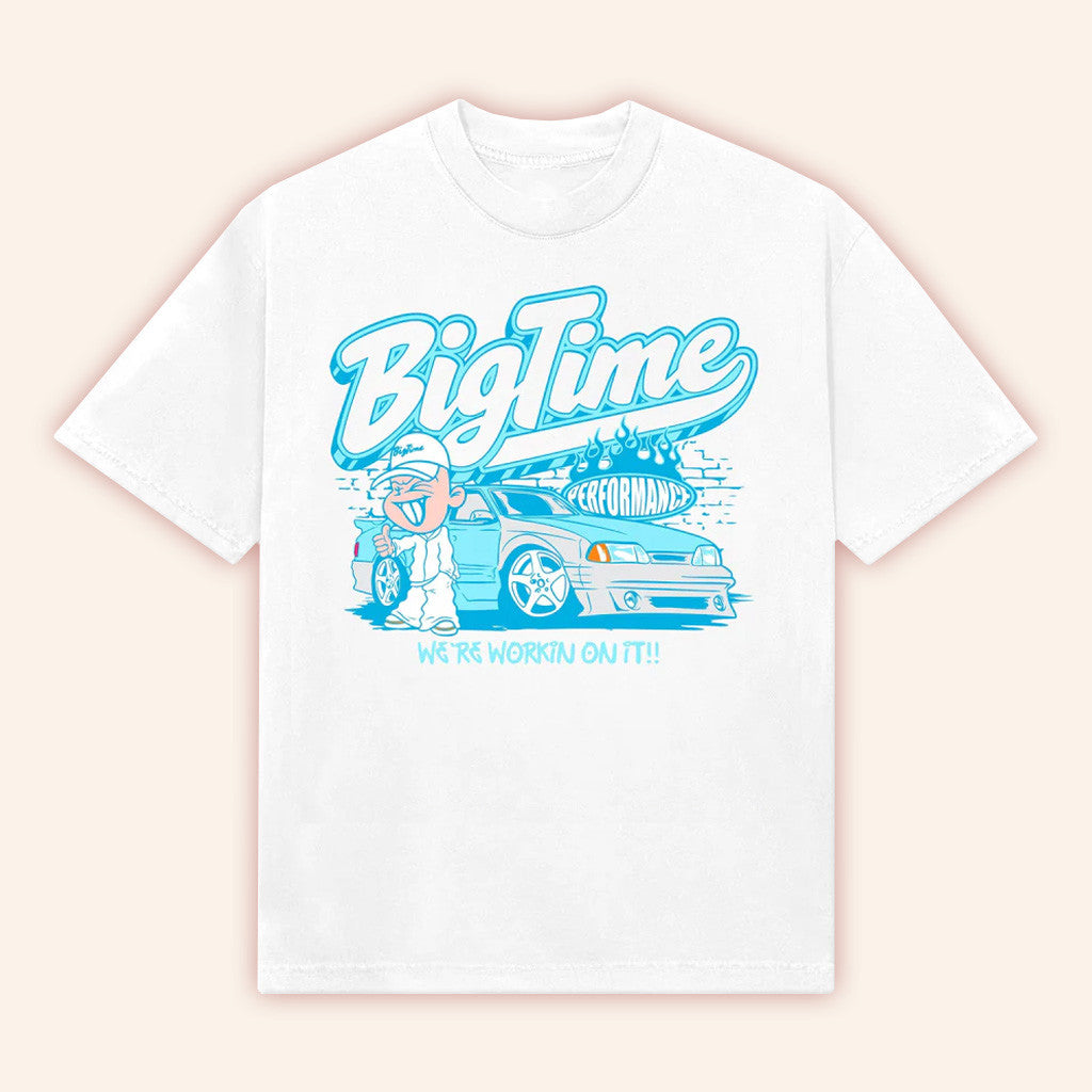 Bigtime Merch We're Working On It T-Shirt White Gift Ideas For Him