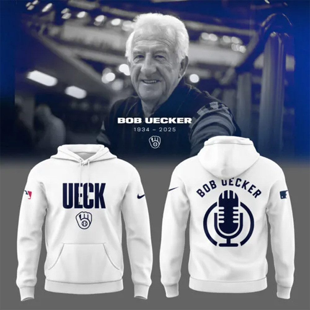 Bob Uecker Hoodie Honoring The Legend Brewers Icon And Baseball Hall Of Famer Hoodie