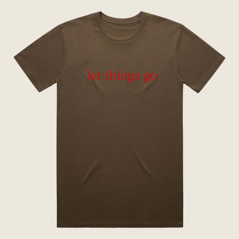 Caamp Merch Let Things Go T-Shirt Present For Husband Birthday Gifts For Friends