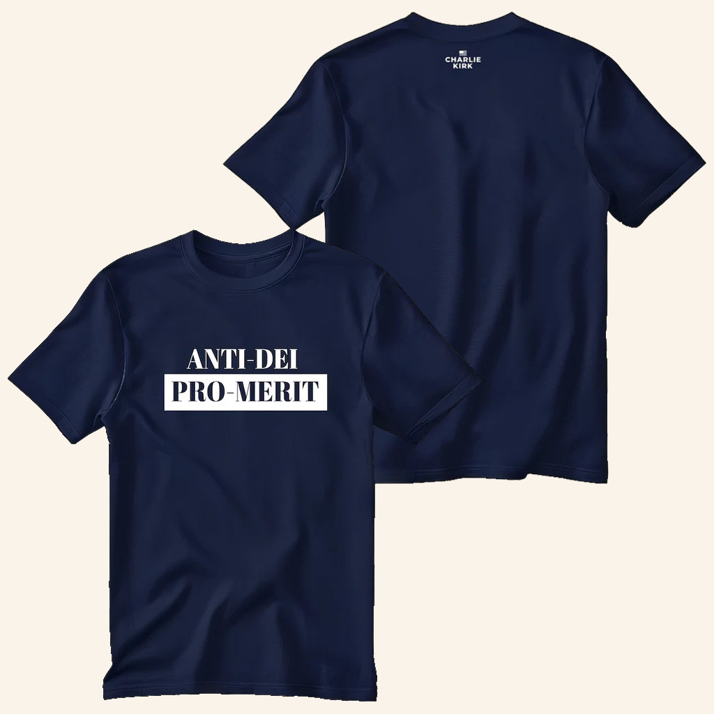 Charlie Kirk Shirt Anti Dei Pro Merit T-Shirt Charlie Kirk Merch Gifts For Dad