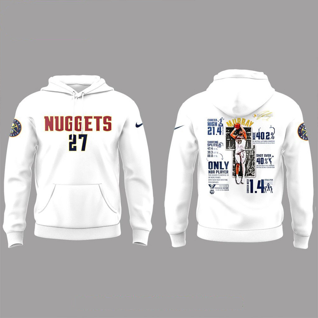 Denver Nuggets Jamal Murray 202425 Season Hoodie Denver Nuggets Merch Dad Gifts