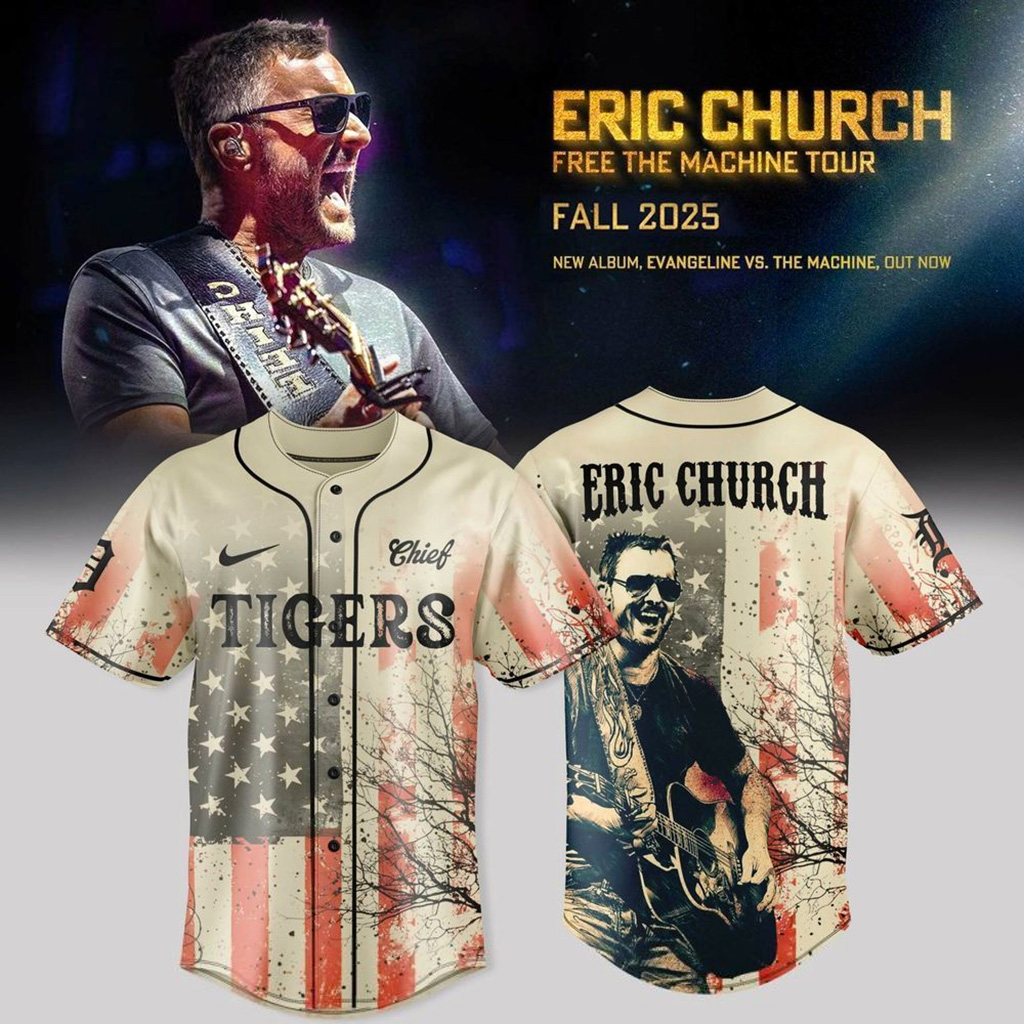 Detroit Tigers X Eric Church Free The Machine Tour 2025 Jersey Detroit Tigers Merch Him Gifts