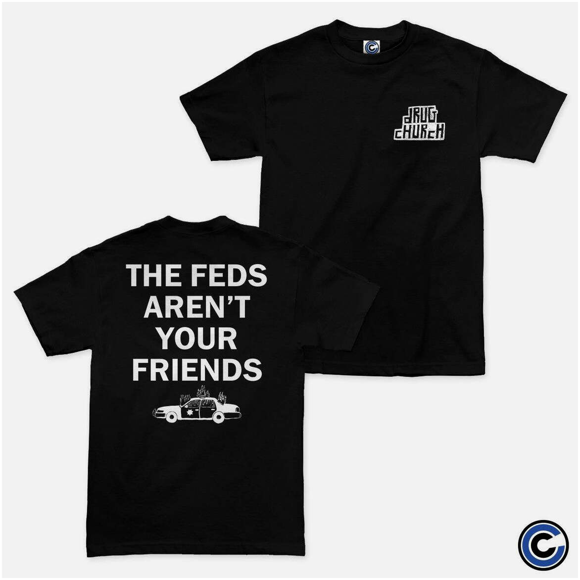 Drug Church Merch Feds Shirt Drug Church Shirt Birthday Gifts For BFF Christmas Presents Ideas