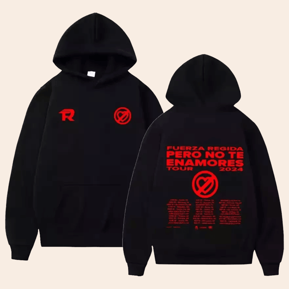 Fuerza Regida Pero No Te Enamores Tour 2024 Hoodie Fuerza Regida Merch Birthday Gifts For Fans