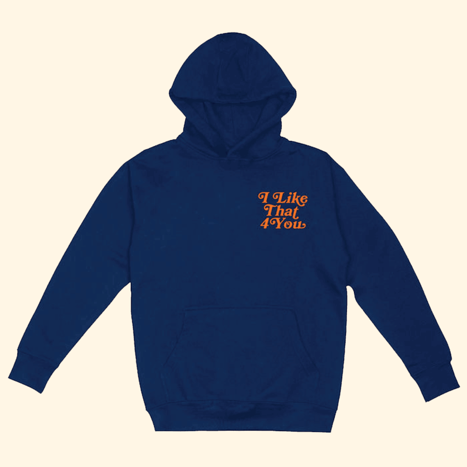 Hoodie Dirty Street Confessions Merch I Like That 4 You Hoodie Supa Dupa Humble