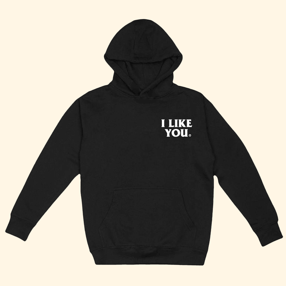 Hoodie Dirty Street Confessions Merch I Like You Hoodie Supa Dupa Humble Birthday Gift Ideas
