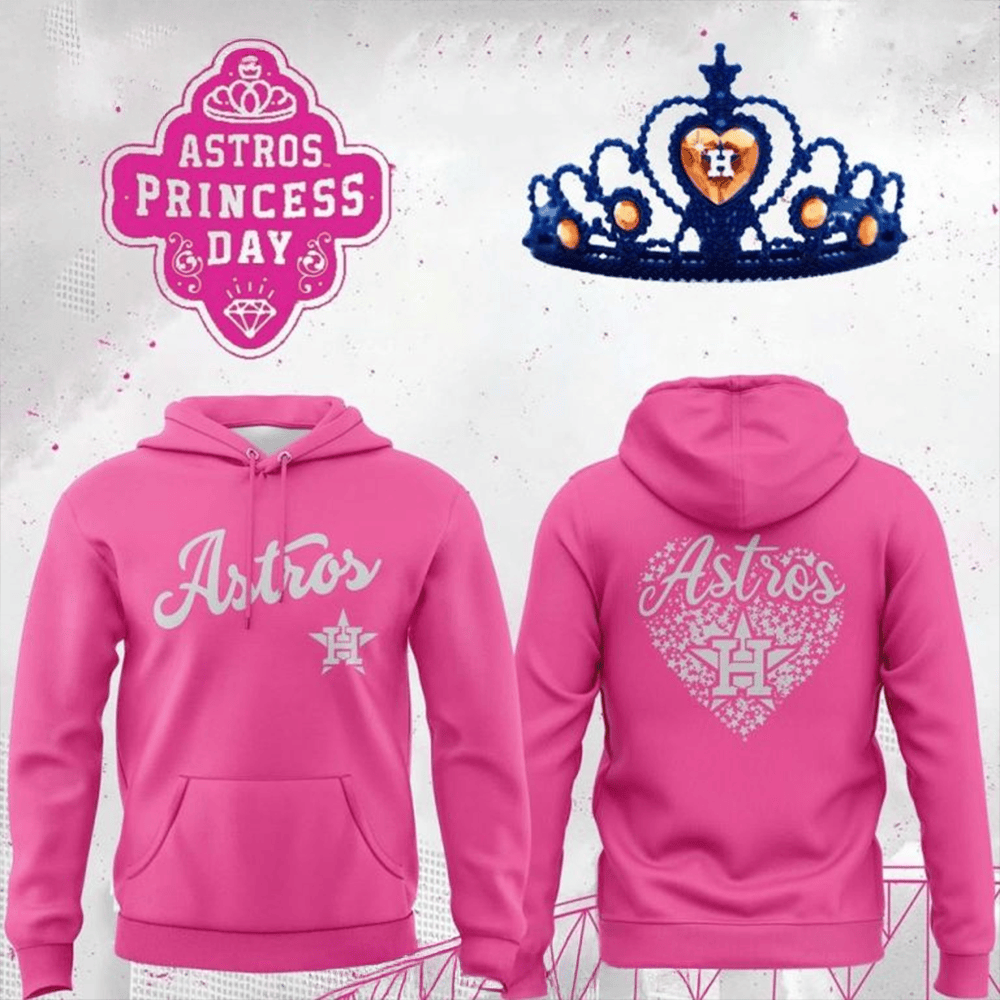 Houston Astros x Princess 2025 Hoodie Houston Astros Merch Gift Ideas For Wife