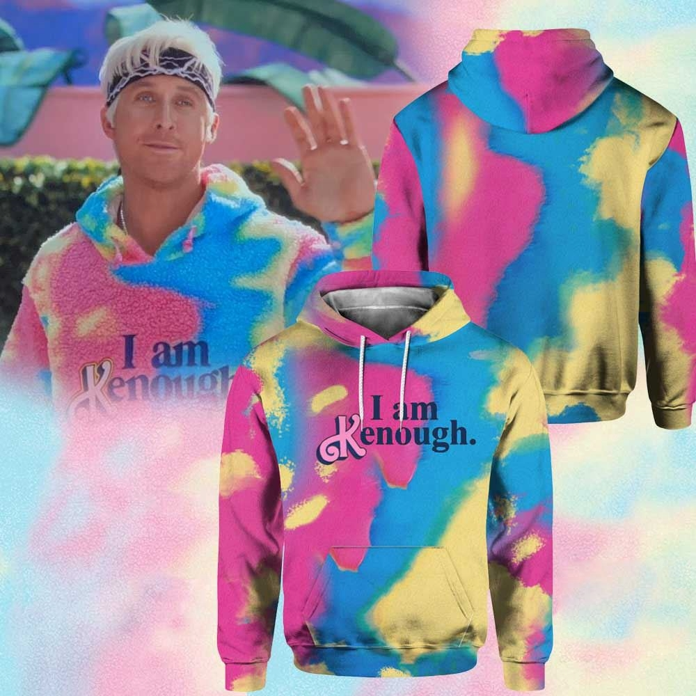 I Am Kenough Hoodie Ryan Gosling Tie Dye Hoodie Cool Gifts For Dad