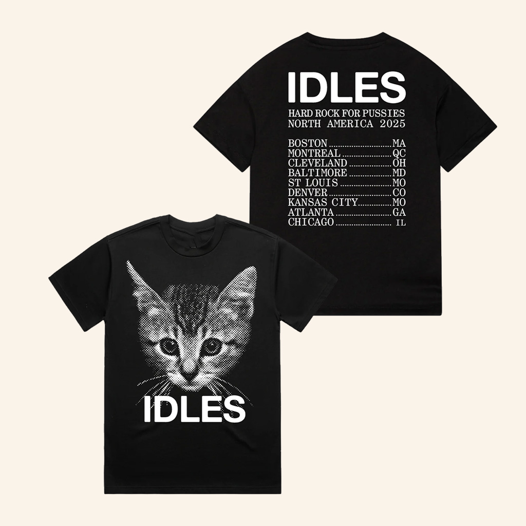 Idles Merch Hard Rock For Pussies Tour T-Shirt Best Gifts For Band Fans