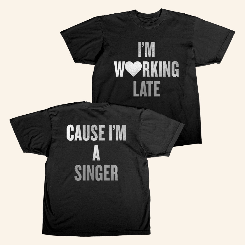 I'M Working Late Black T-Shirt Gift Ideas For Friends