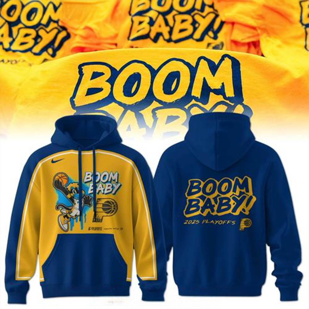 Indiana Pacers Boom Baby 2025 Playoffs Hoodie Indiana Pacers Merch Father's Day Gifts For Husband
