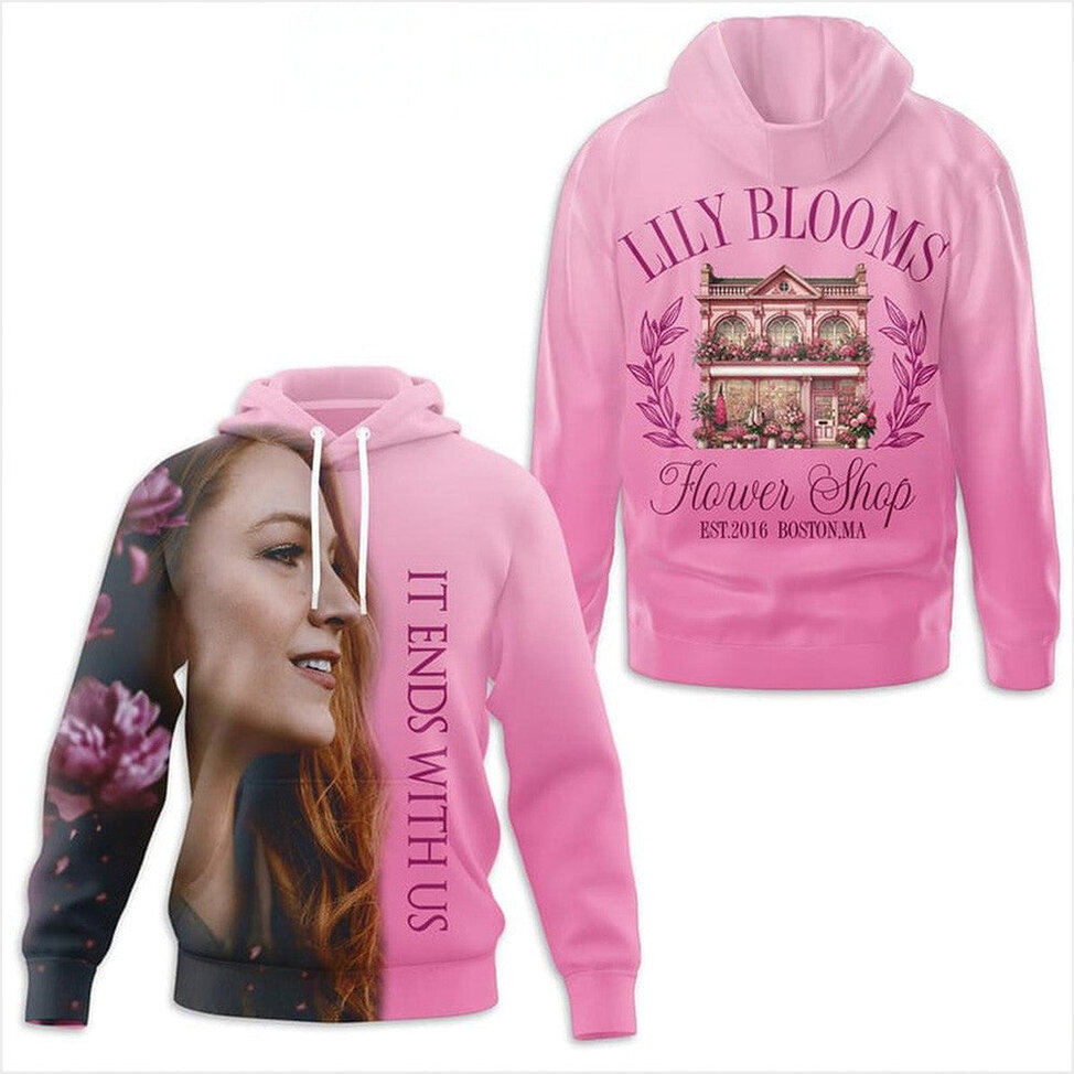 It Ends With Us Lily Blooms In Boston Hoodie It Ends With Us Merch Mother's Day Gifts For Best Friend