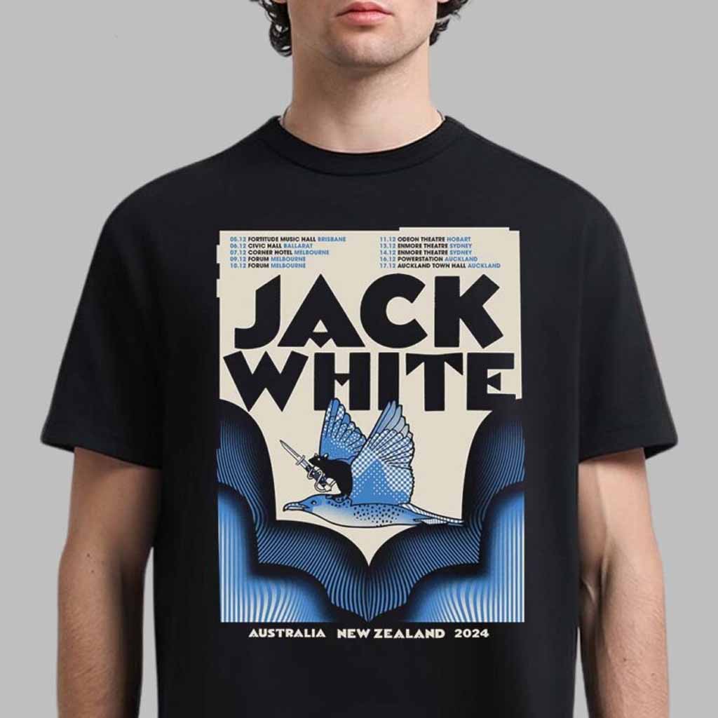 Jack White Poster For Shows In Australia And New Zealand 2024 Tour Schedule Date List T-Shirt Gift Ideas For Fans