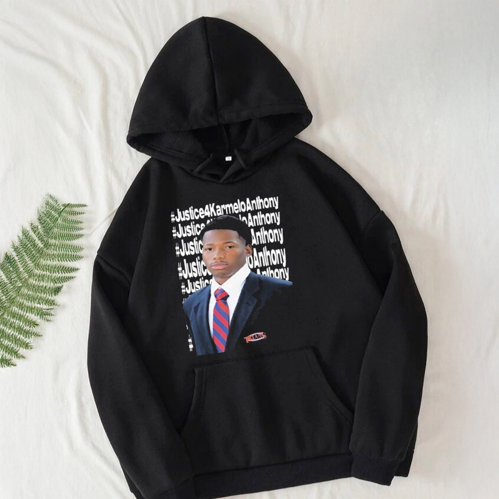 Justice For Karmelo Anthony Carmelo Anthony Hoodie Best Father's Day Gifts For Dad