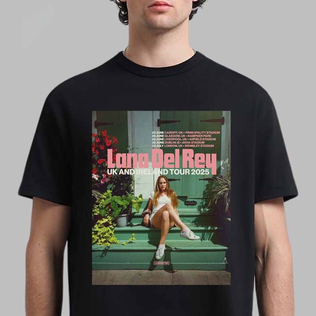 Lana Del Rey UK And Ireland Stadium Tour 2025 T-Shirt Cool Gifts For Music Lovers