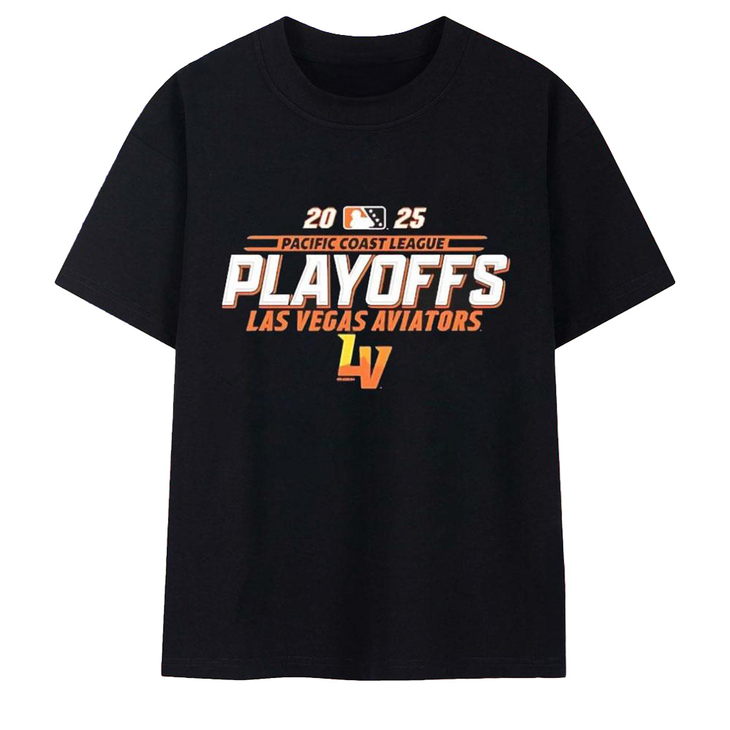 Las Vegas Aviators Pacific Coast League Playoffs 2025 T-Shirt Las Vegas Aviators Merch