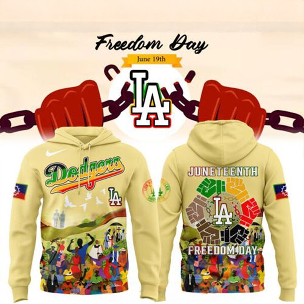 Los Angeles Dodgers Juneteenth Freedom Day 2025 Hoodie Los Angeles Dodgers Merch Fans Gifts