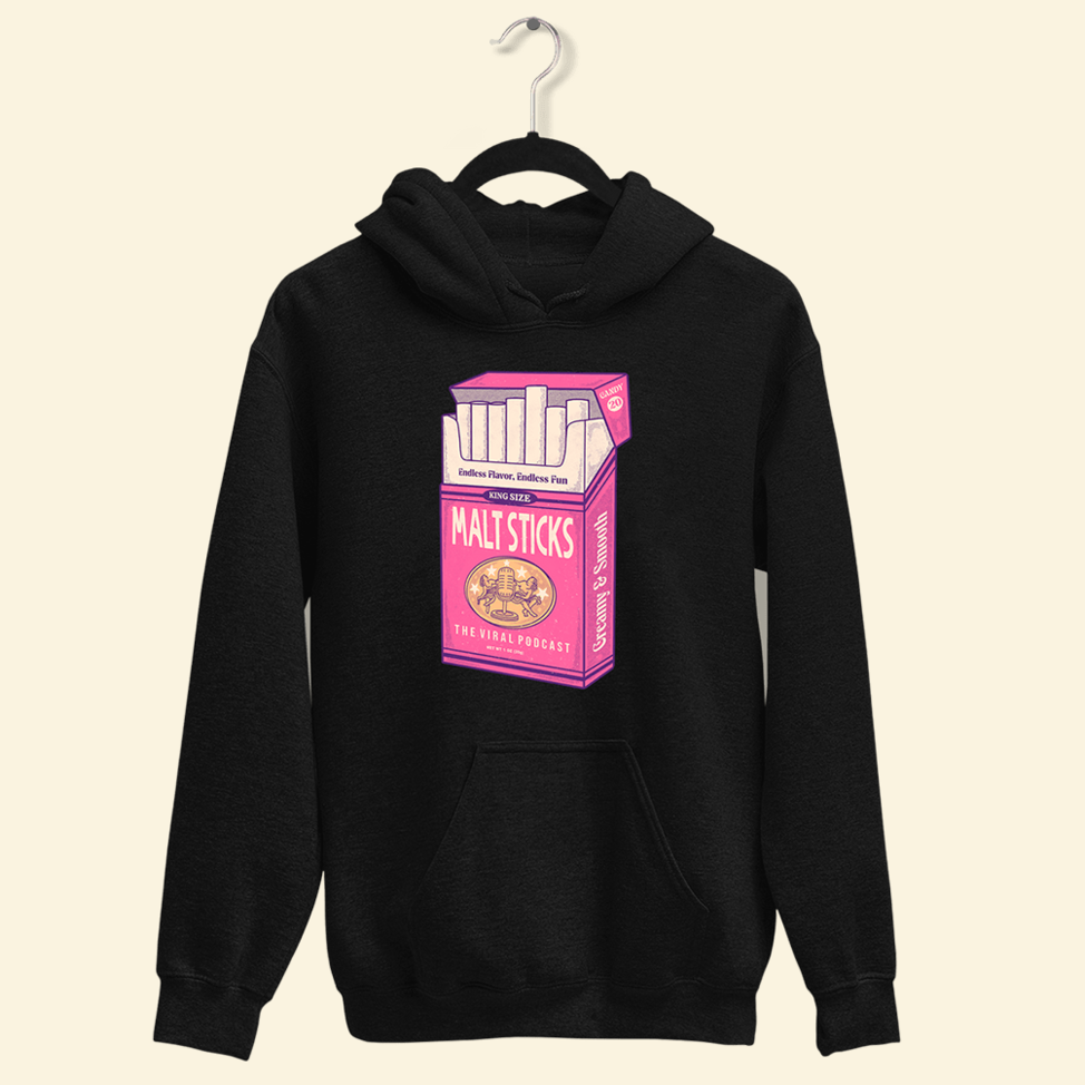 Malt Sticks Hoodie Viral Podcast Merch Cute Mothers Day Gifts Birthday Gifts For Boyfriend