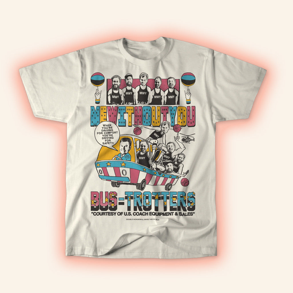 Me With Out You Merch Bus Trotters T-Shirt Him Gifts