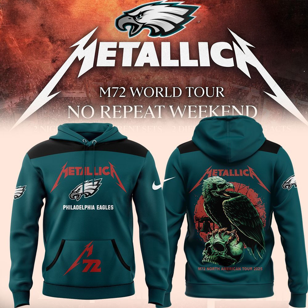 Metallica M72 World Tour X Philadelphia Eagles Hoodie 2025 Metallica Philadelphia Eagles Merch