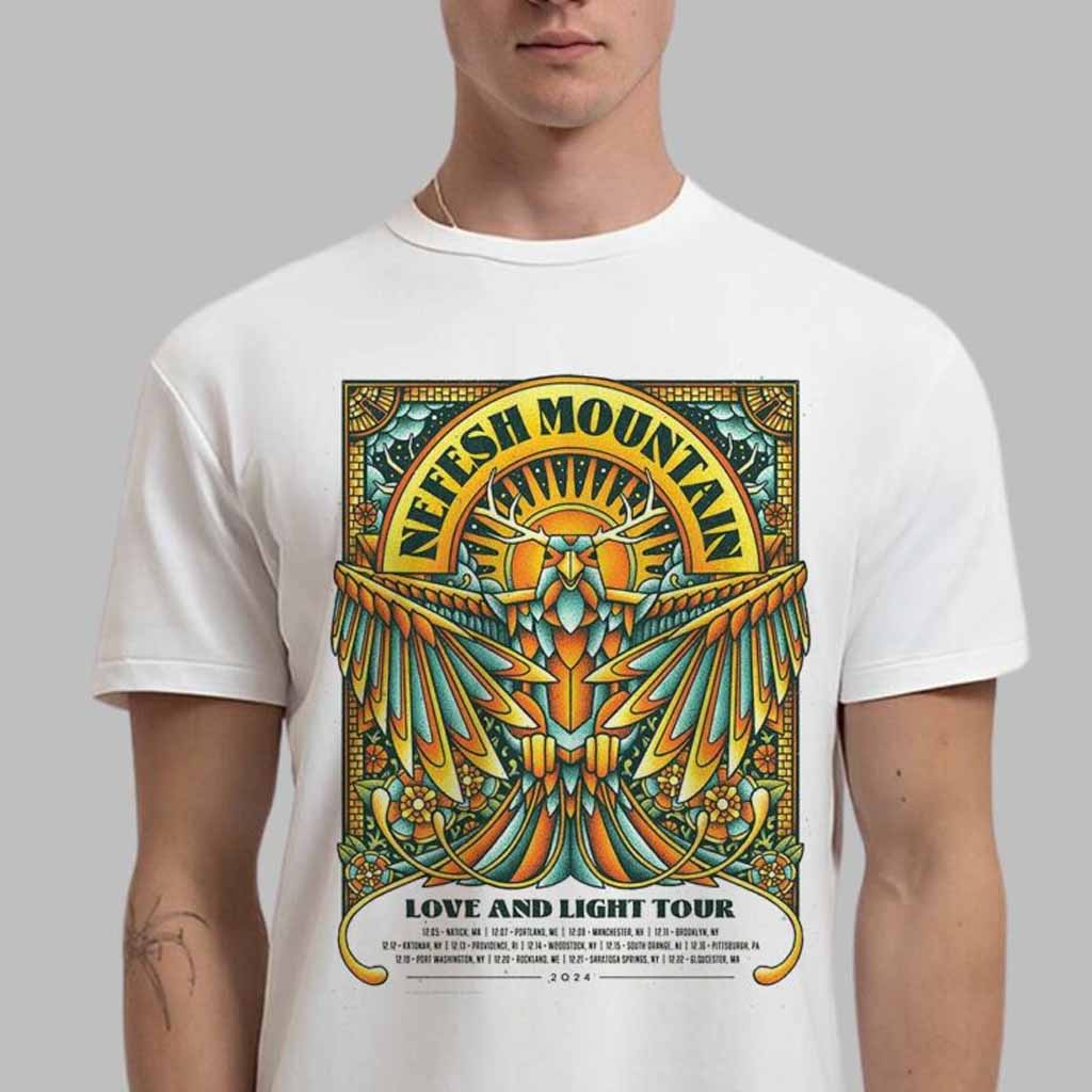 Nefesh Mountain Love And Light Tour 2024 December Shows Poster The Eagles Artwork With Tour Dates List T-Shirt Fan Gifts