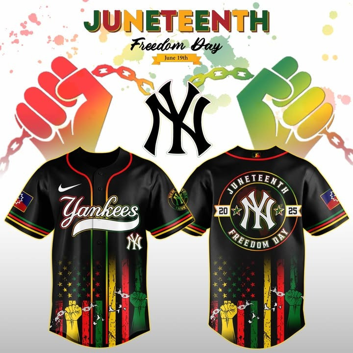 New York Yankees Juneteenth Day 2025 Special Jersey New York Yankees Merch Baseball Lovers Gifts