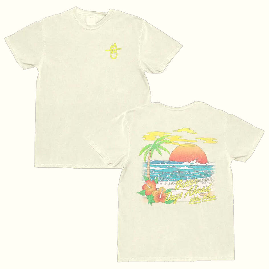 Niko Moon Merch Better Days Ahead T-Shirt Present For Wife Birthday Gifts For Best Friend