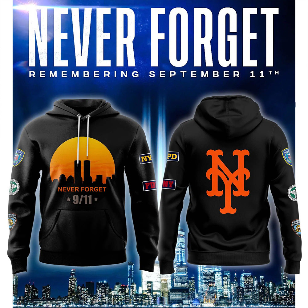 NY Mets Never Forget 9 11 Hoodie Baseball Player Gift Ideas